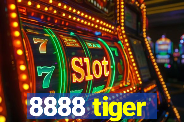 8888 tiger